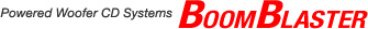 Powered Woofer CD Systems BOOM BLASTER