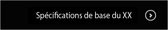 Spécifications XX 